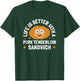 Life Is Better With A - Pork Tenderloin Sandwich T-Shirt - T-Shirt | Forest