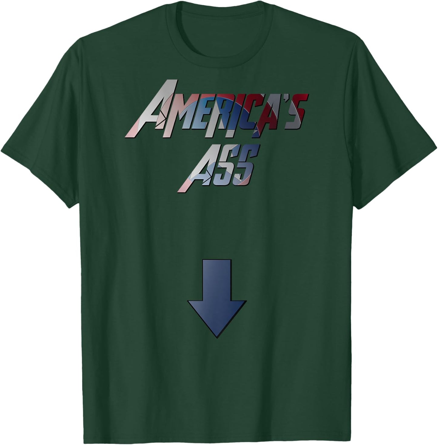 America's Ass Funny T-Shirt - T-Shirt | Forest