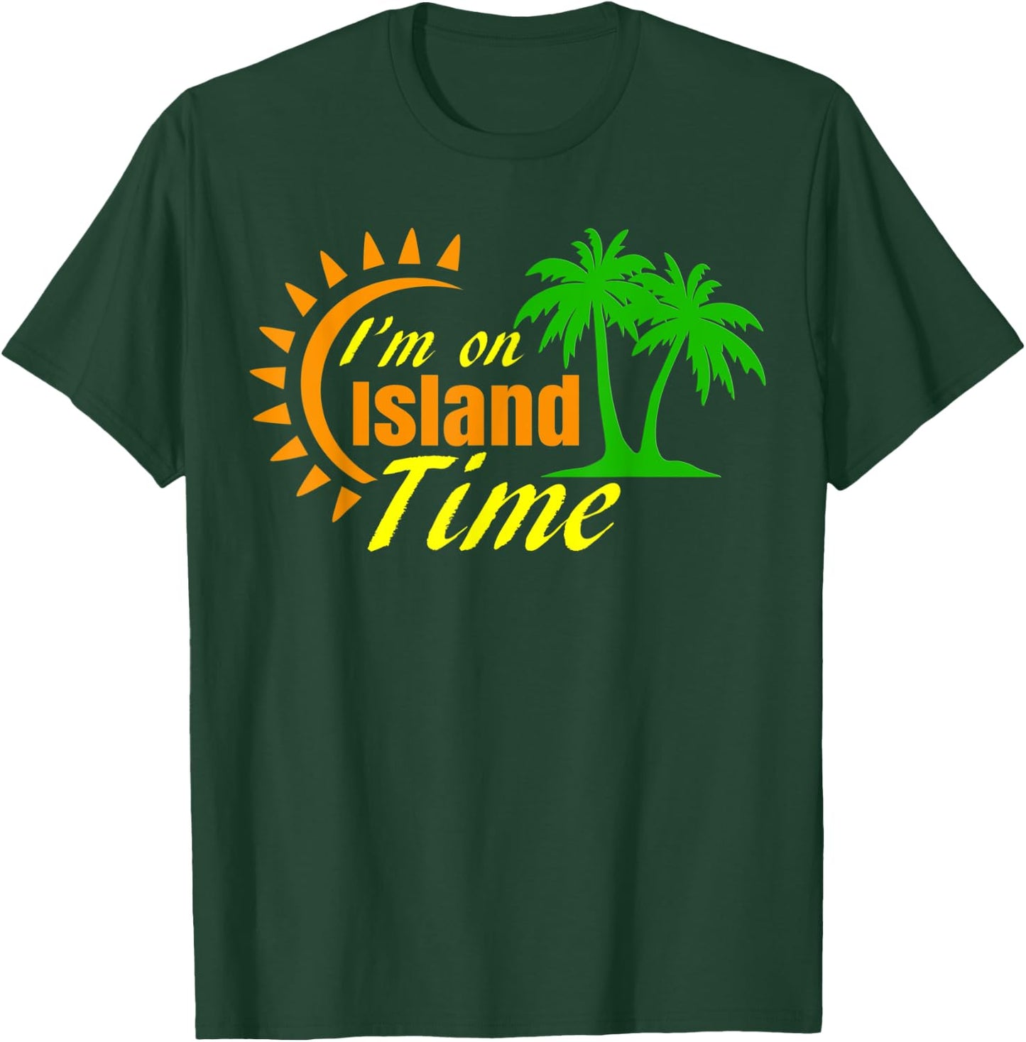 I'm on Island Time Ocean Water Sea Beach Sand T-Shirt - T-Shirt | Forest