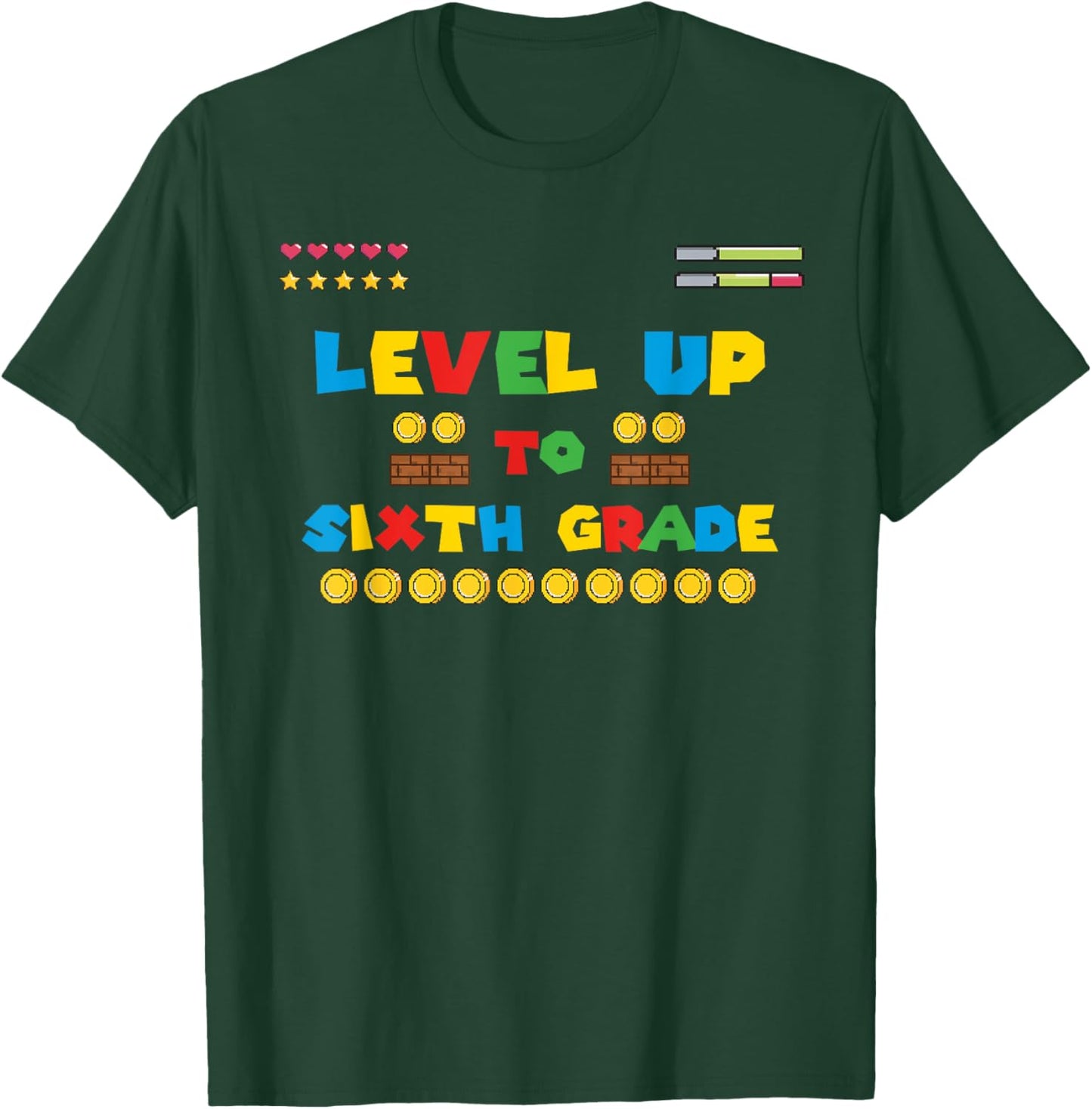 Level Up To Sixth Grade - 6th Grade Gaming Back to School T-Shirt - T-Shirt | Forest