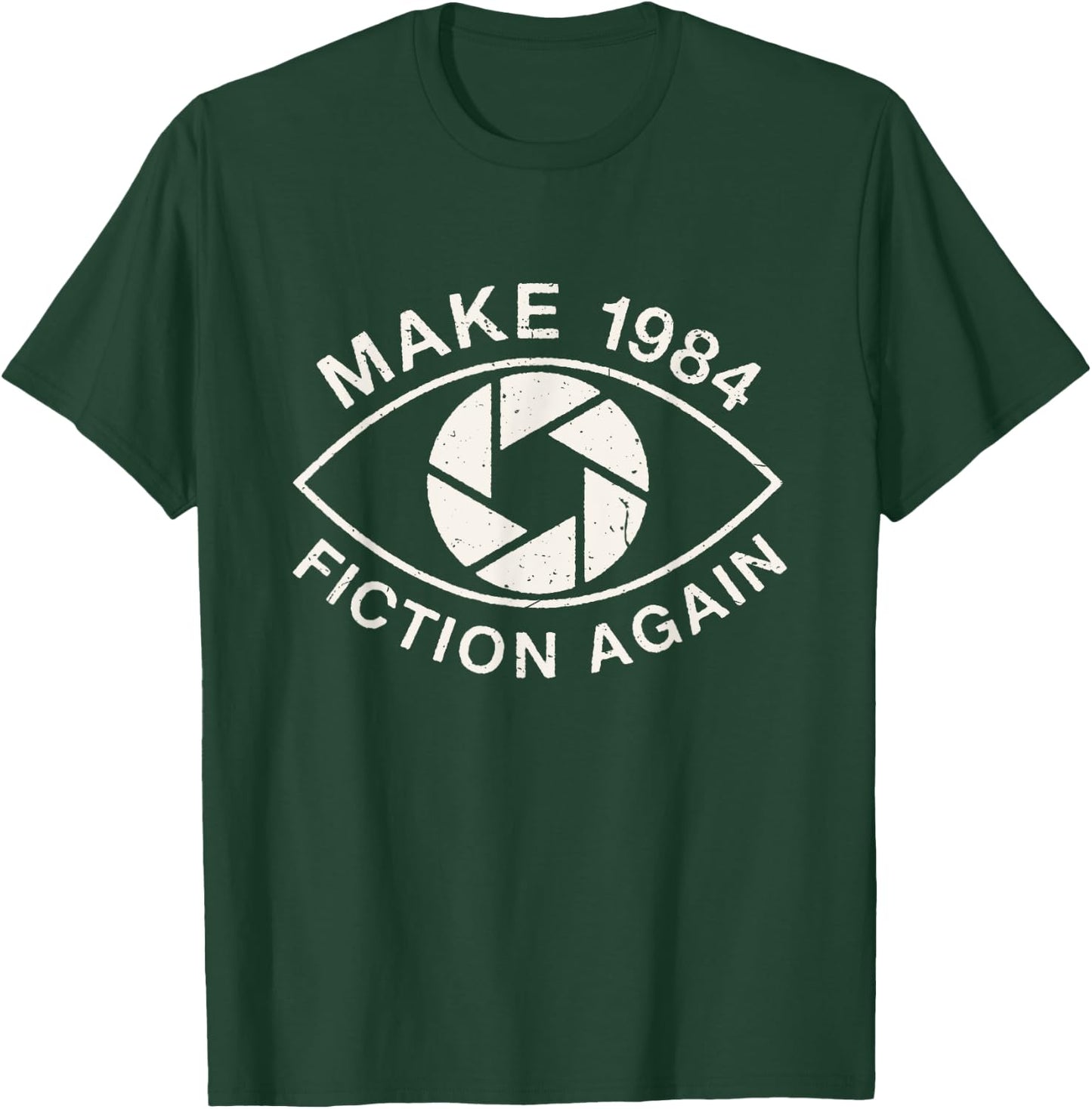 Make 1984 Fiction Again Dystopian T-Shirt - T-Shirt | Forest