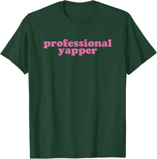 Professional Yapper Funny Pink Pro Yapper Humor Trendy