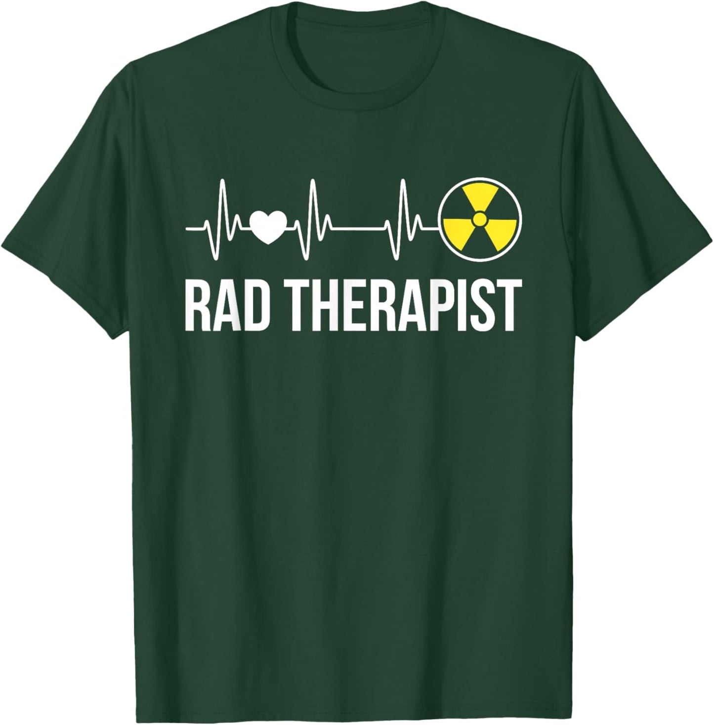Radiation Therapist Heartbeat Radiation Therapy T-Shirt - T-Shirt | Forest