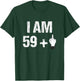 I Am 59 Plus 1 One Middle Finger 60th Birthday 60 Years Old T-Shirt - T-Shirt | Forest