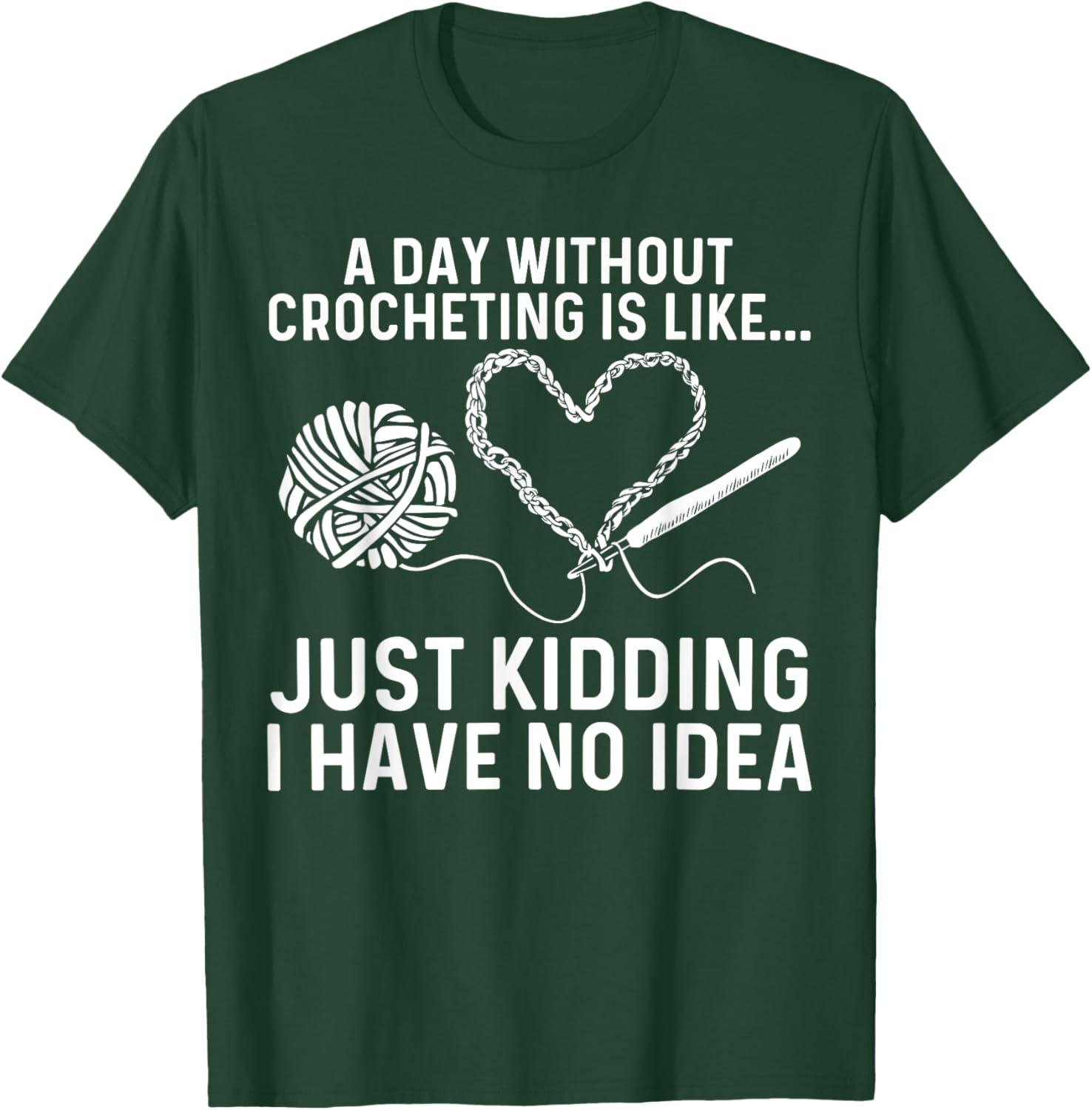 Crocheting Art Grandma Crocheter Crochet Lovers T-Shirt - T-Shirt | Forest