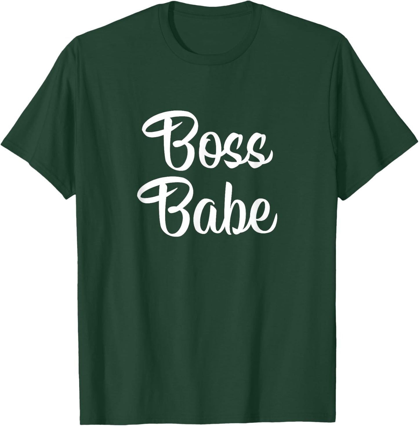 Boss Babe T-Shirt - T-Shirt | Forest