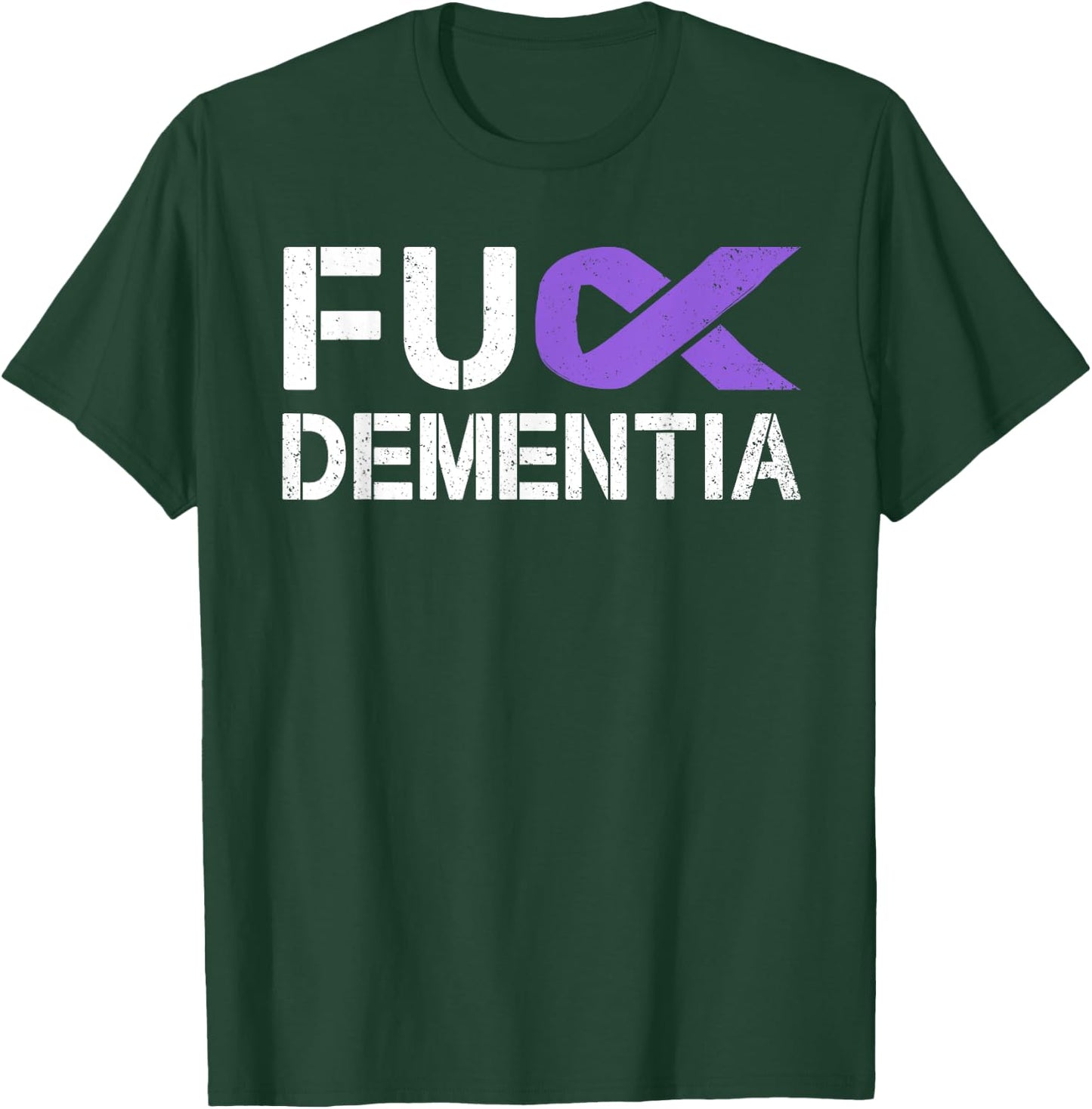 Fuck Dementia Awareness Gift Purple Ribbon Support Warrior T-Shirt - T-Shirt | Forest