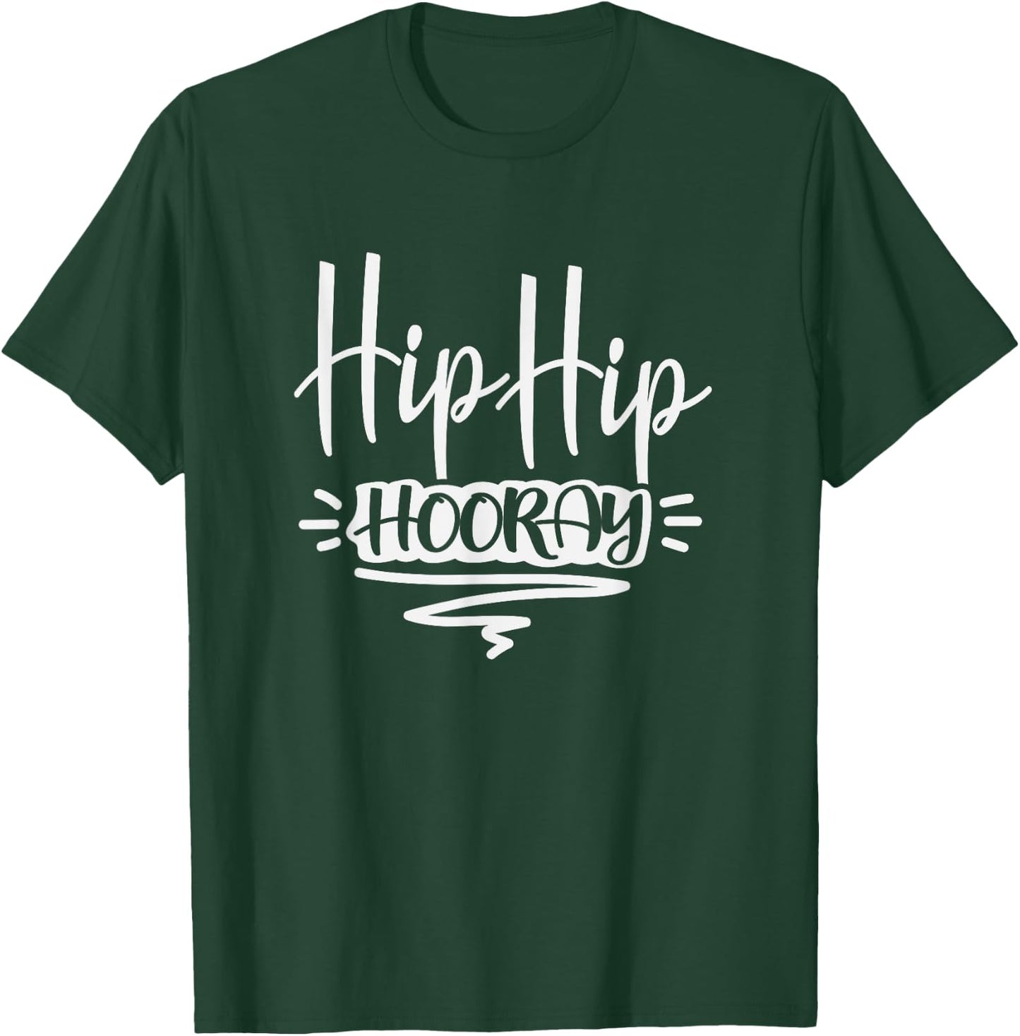 Funny Recovery Get Well Soon Gifts Men Women Kids Hip Hip Hooray After Replacement Surgery Recover Gag Gift T-Shirt - T-Shirt | Forest