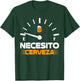 Beer Mexican Party men Necesito Cerveza Cinco De Mayo Beer T-Shirt - T-Shirt | Forest