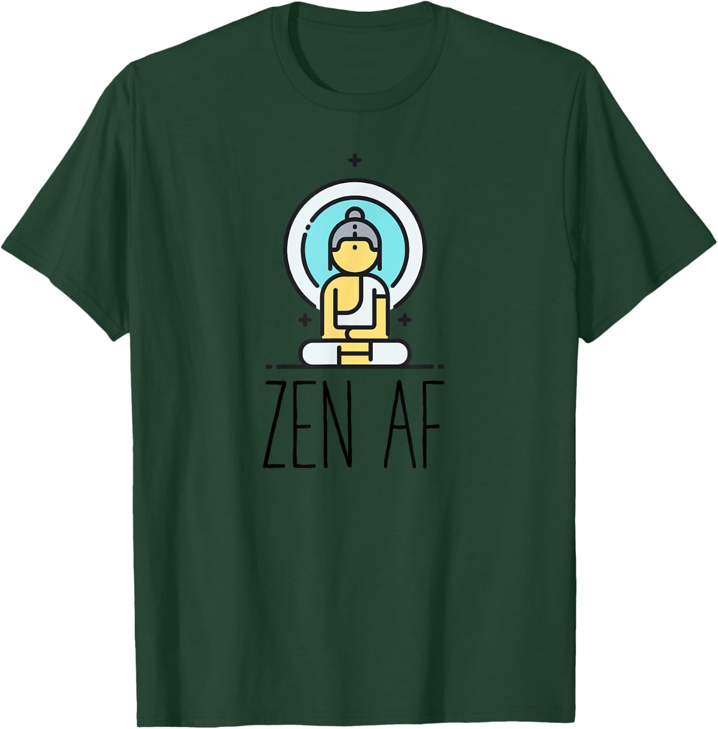 Zen AF | Funny Mindfulness Yoga Meditation Buddhism Gift T-Shirt - T-Shirt | Forest