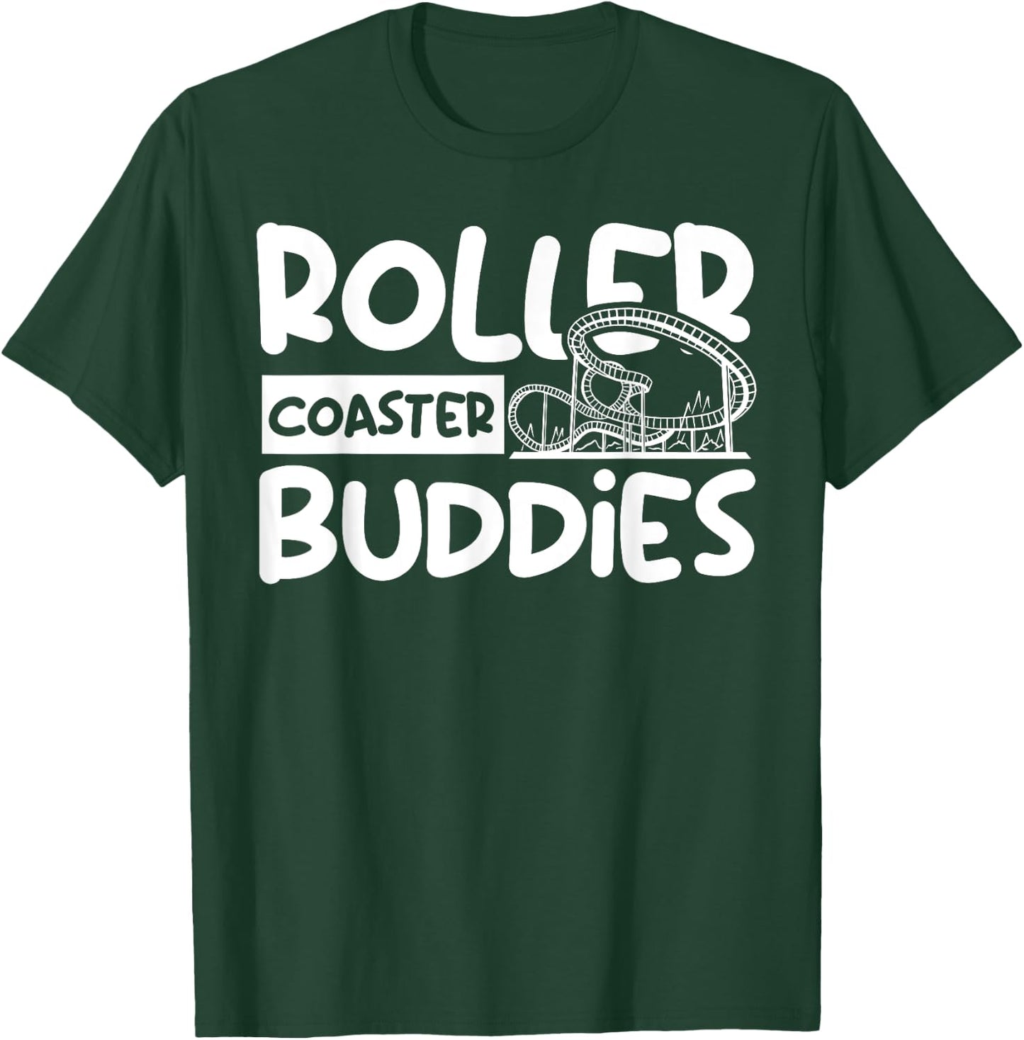 Rollercoaster Amusement Theme Park - Roller Coaster Buddy T-Shirt - T-Shirt | Forest