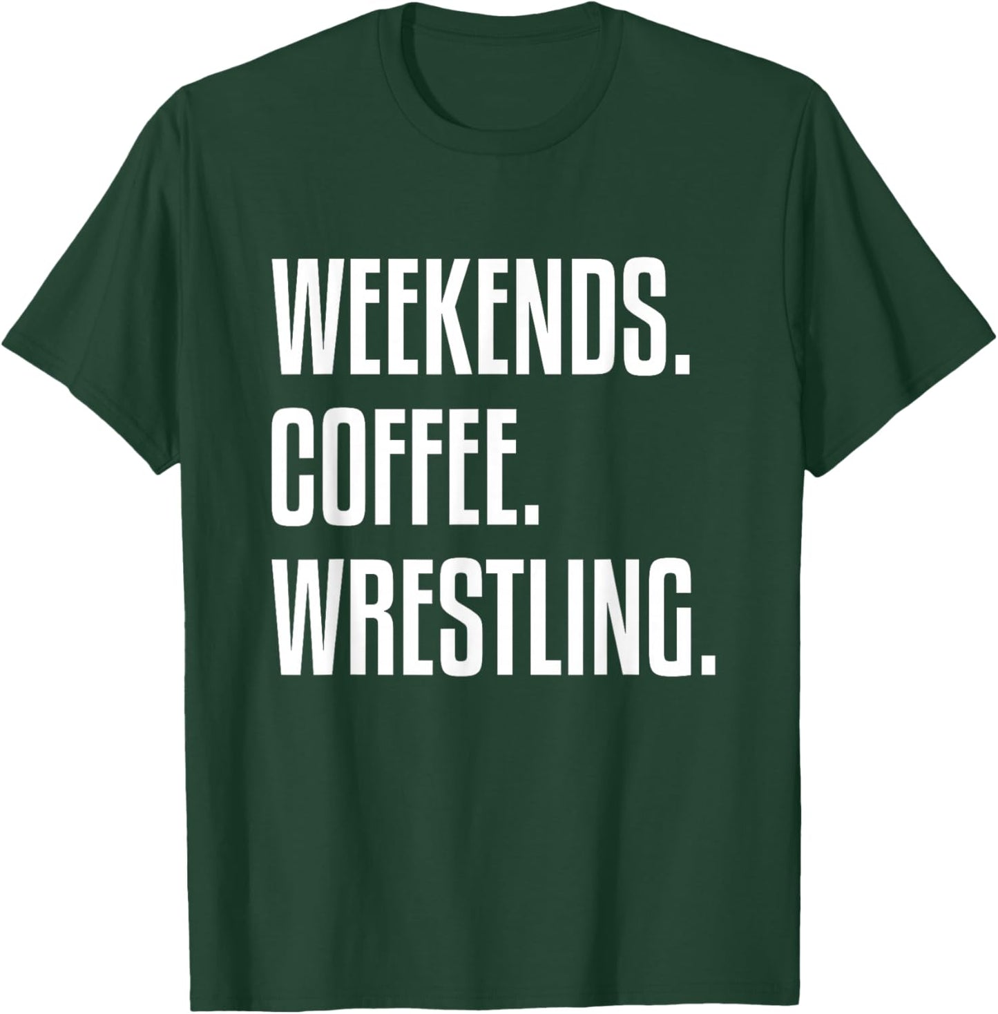 Weekends Coffee and Wrestling, Wrestling Mom T-Shirt - T-Shirt | Forest
