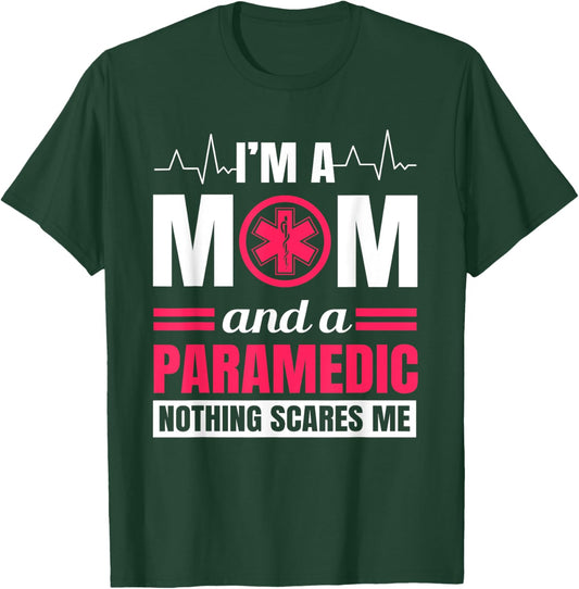 Paramedic Mom Ambulance Attendant EMT Mother's Day T-Shirt - T-Shirt | Forest