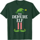 Demure Elf Matching Family Group Funny Christmas T-Shirt - T-Shirt | Forest
