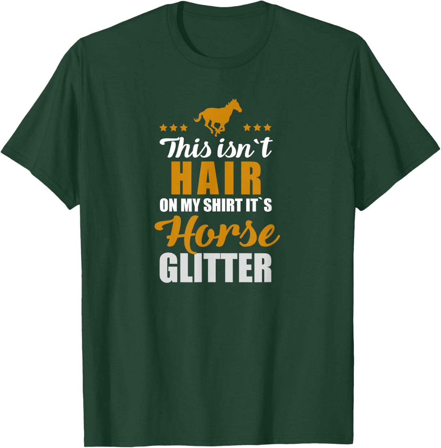 Funny Horse Quote Design for Horseback Riding Horsewoman T-Shirt - T-Shirt | Forest