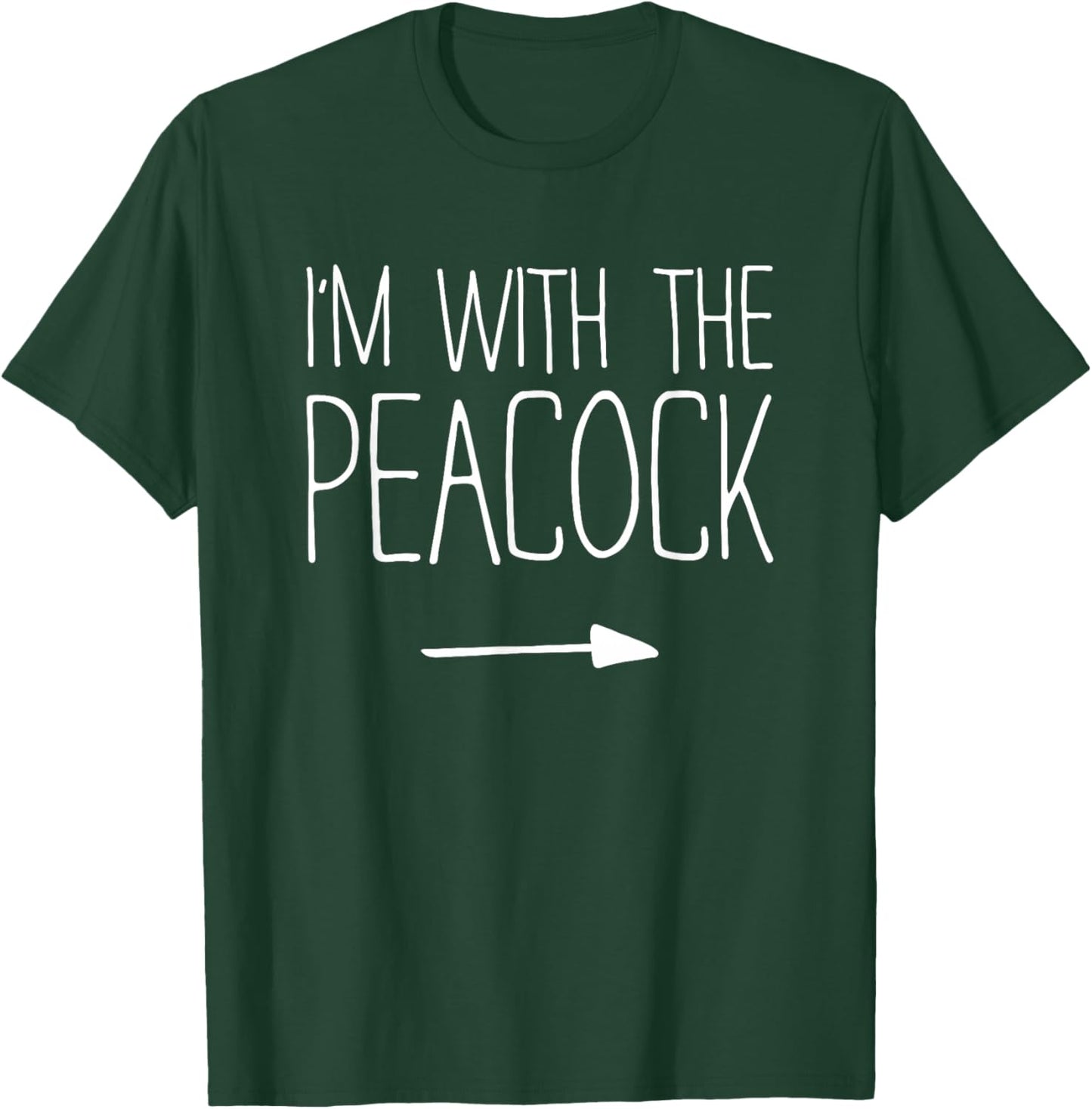 I'm With The Peacock Shirt Adult Kids Men Women Costume T-Shirt - T-Shirt | Forest