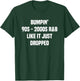Bumpin' 90s 2000s R&B T-Shirt - T-Shirt | Forest