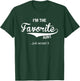 Aunt Gifts from Niece Nephew Auntie I'm The Favorite Aunt T-Shirt - T-Shirt | Forest