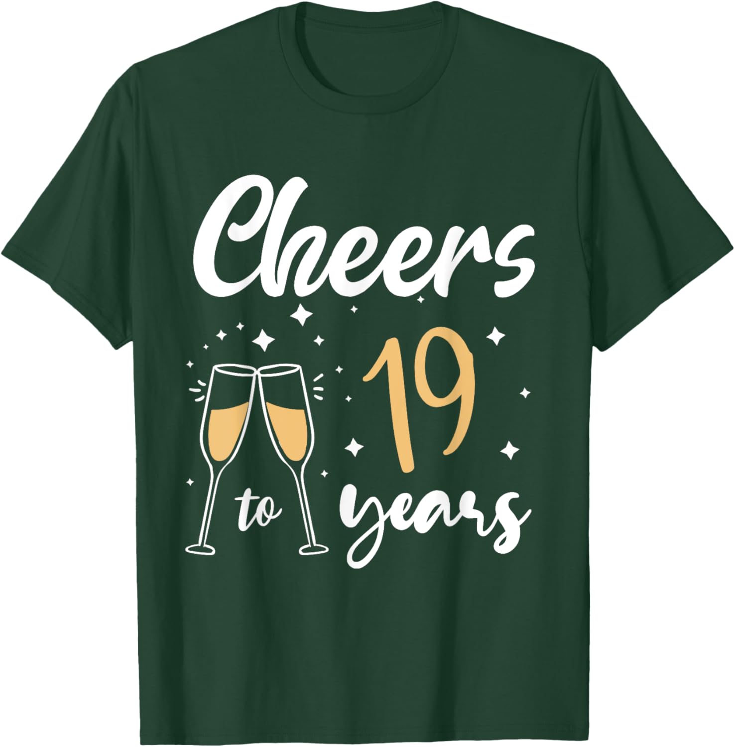 Cheers to 19 Years Old Bday 19th Birthday Party Woman Queen T-Shirt - T-Shirt | Forest