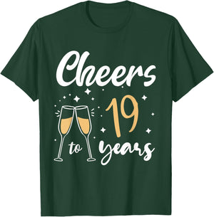Cheers to 19 Years Old Bday 19th Birthday Party Woman Queen T-Shirt - T-Shirt | Forest