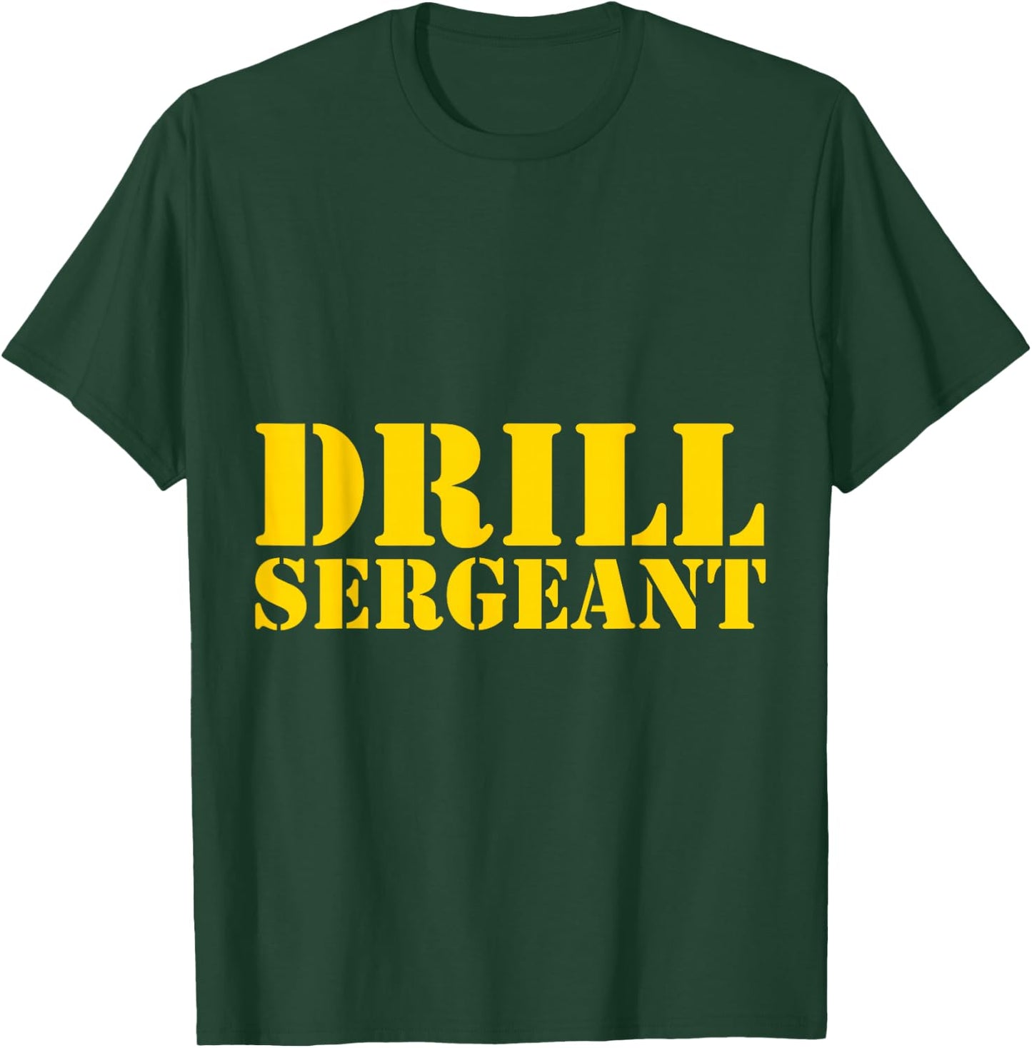 Drill Sergeant a Drill TeamWarrant Officer T-Shirt - T-Shirt | Forest