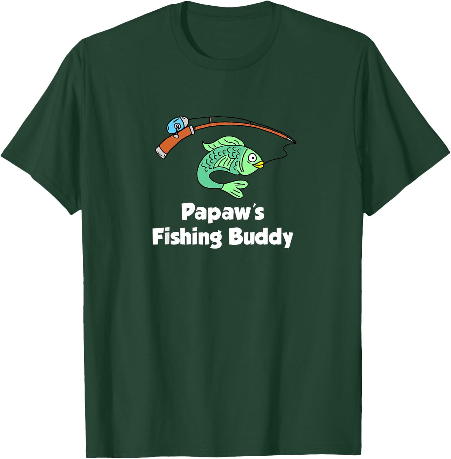 Papaw's Fishing Buddy Grandson or Granddaughter Fish T-Shirt - T-Shirt | Forest
