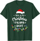 This Is My Christmas Pajama Shirt Xmas Pajama Men Women Kids T-Shirt - T-Shirt | Forest