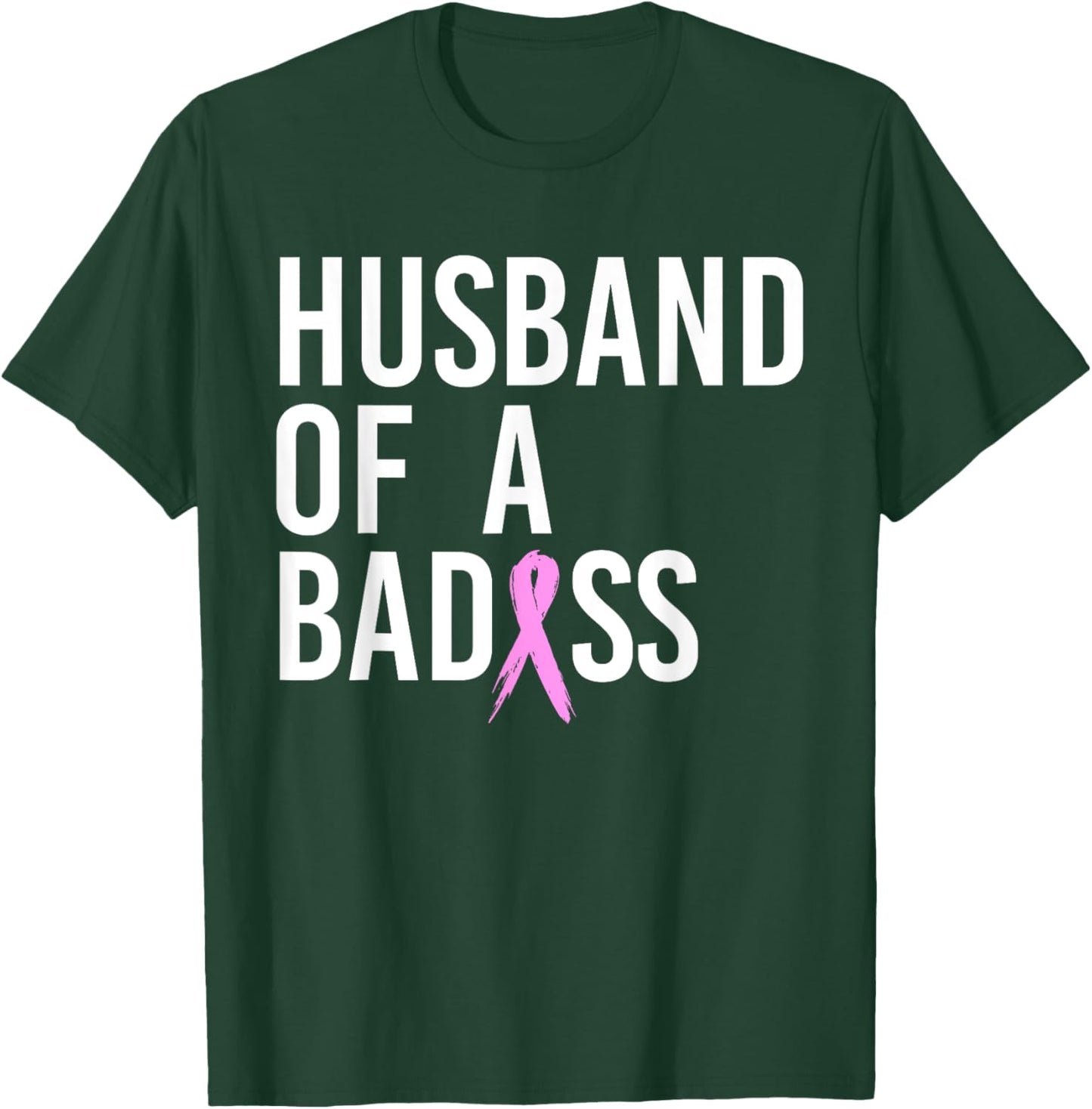 Funny Breast Cancer Husband Design To Support Wife T-Shirt - T-Shirt | Forest