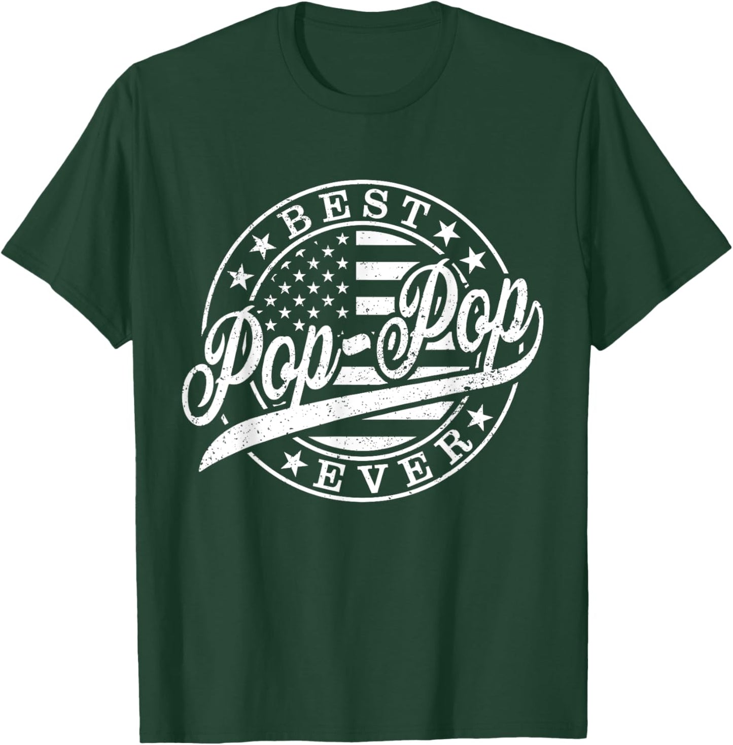 Best Pop Pop Ever American US Flag Funny Grandpa Fathers Day T-Shirt - T-Shirt | Forest