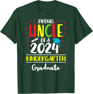 Funny Proud Uncle of a Class of 2024 Kindergarten Graduate T-Shirt - T-Shirt | Forest
