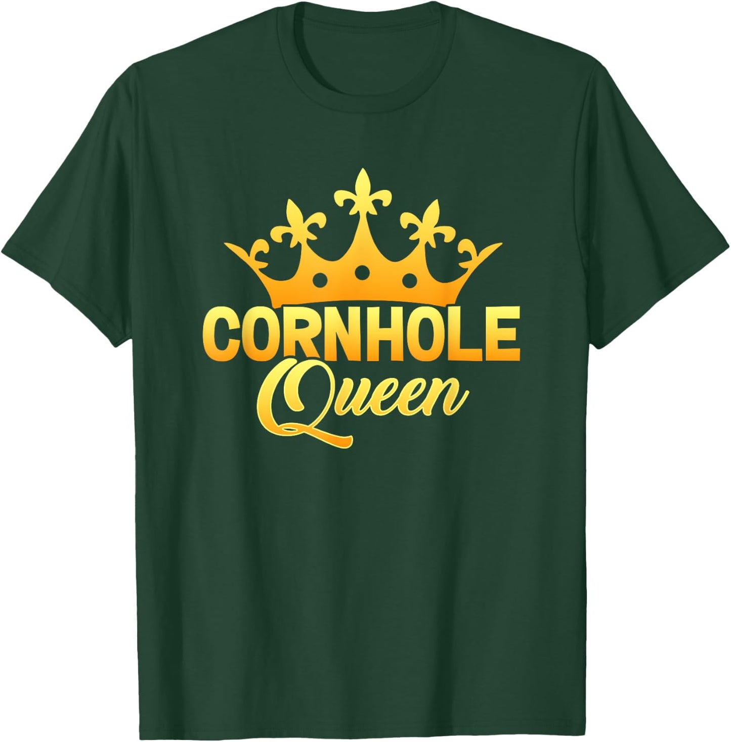 Cornhole Queen Gift Bean Bag Player Bags Shucking Corn Hole T-Shirt - T-Shirt | Forest