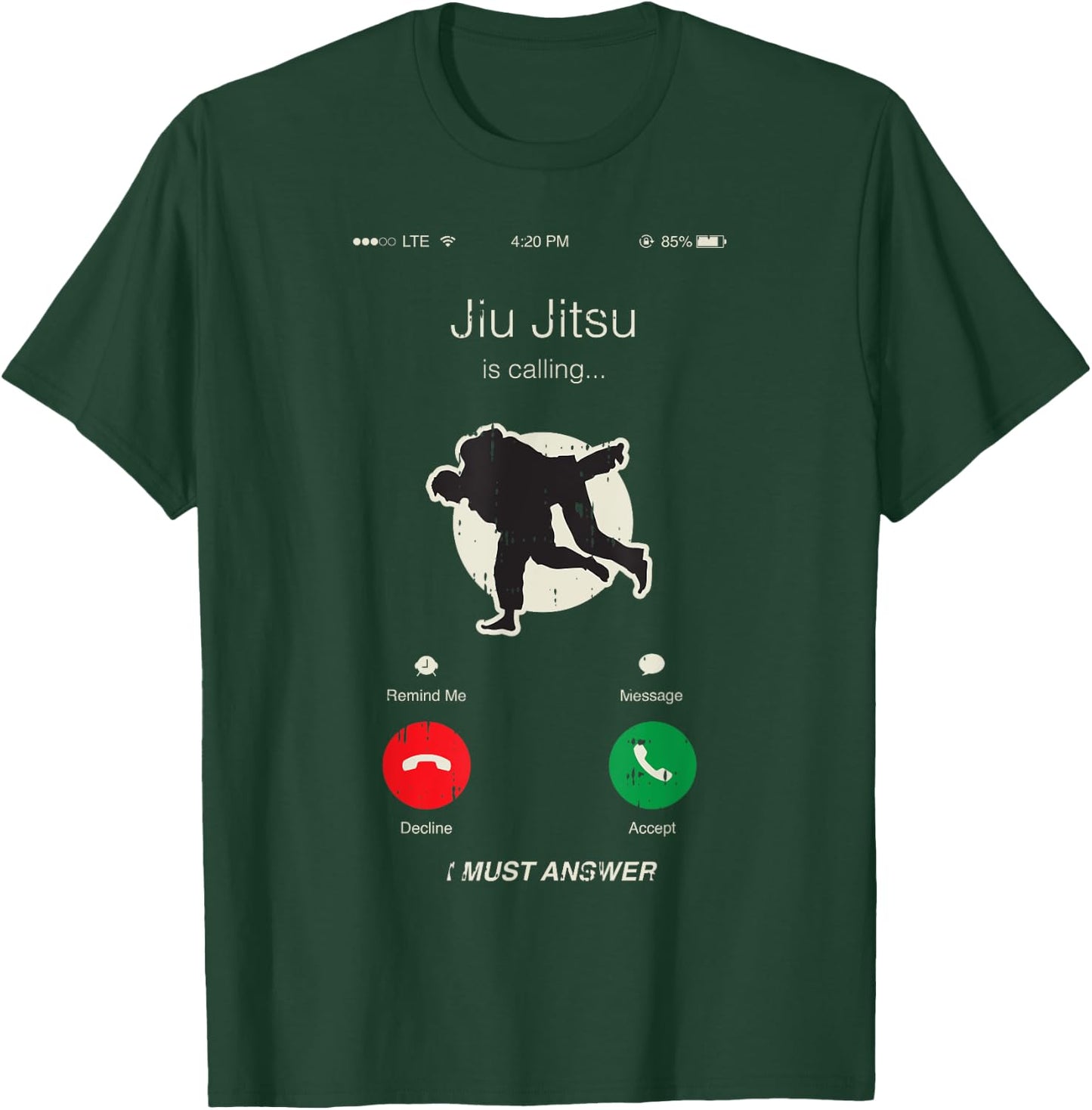 Jiu Jitsu Is Calling Martial Arts Cool MMA Fighter Gifts T-Shirt - T-Shirt | Forest