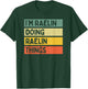 I'm Raelin Doing Raelin Things Funny Personalized Quote T-Shirt - T-Shirt | Forest