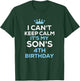 I Can't Keep Calm It's My Son's 4th Birthday Funny Saying T-Shirt - T-Shirt | Forest