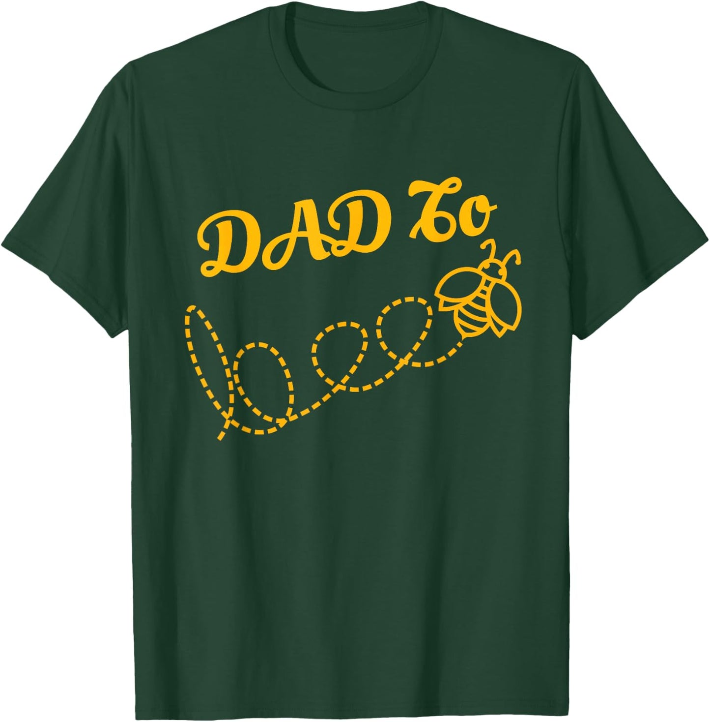 Dad to Bee Pregnant Honeybee Bee Keeping Bee Keeper T-Shirt - T-Shirt | Forest