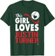 Justin Turner This Girl Loves - Apparel T-Shirt - T-Shirt | Forest