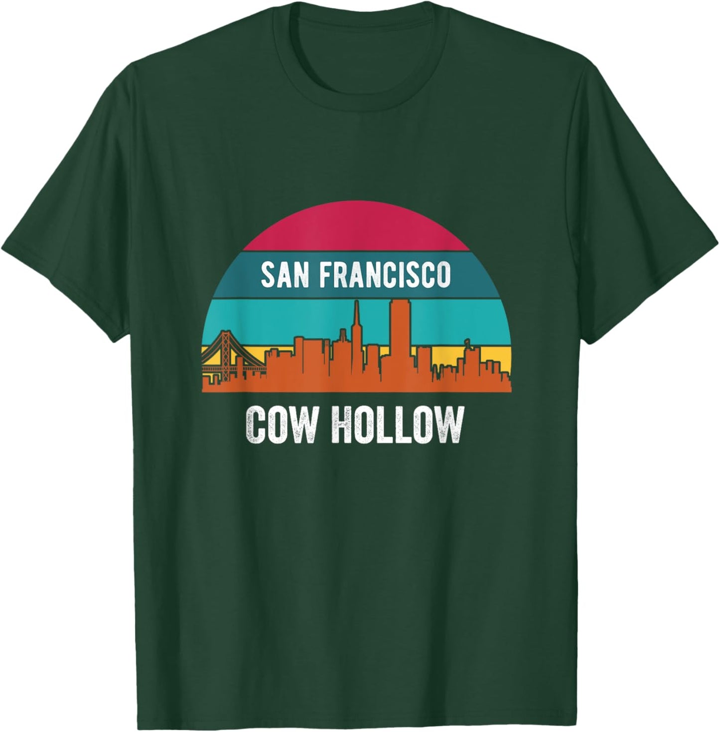 Cow Hollow San Francisco California Retro Vintage T-Shirt - T-Shirt | Forest