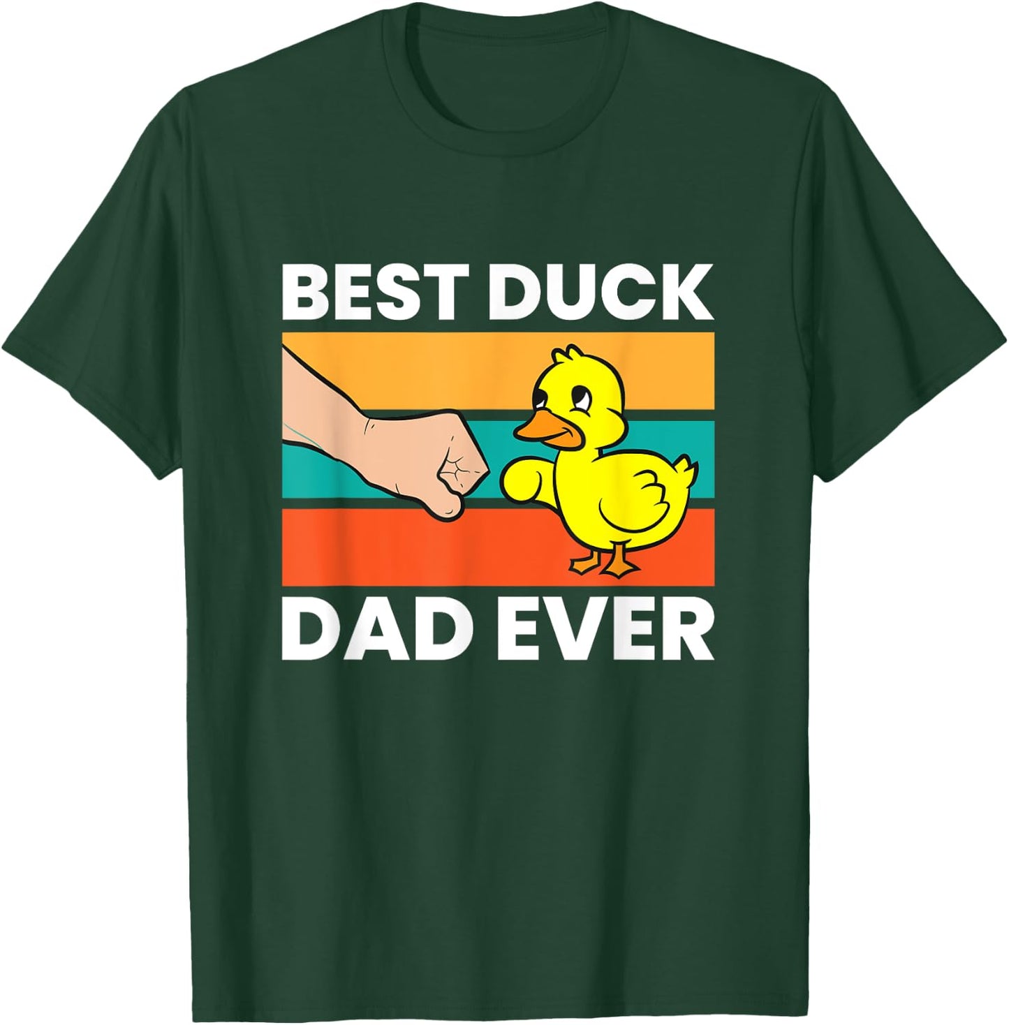 Best Duck Dad Ever Funny Duck Papa T-Shirt - T-Shirt | Forest