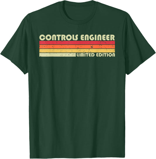 CONTROLS ENGINEER Funny Job Title Profession Birthday Worker T-Shirt - T-Shirt | Forest