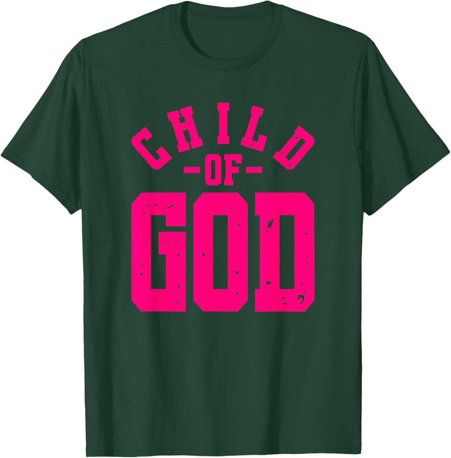 Child Of God - Christian Faith Inspirational - Pink Graphic T-Shirt - T-Shirt | Forest