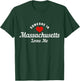 Someone In Massachusetts Loves Me Boston Funny Cute T-Shirt - T-Shirt | Forest