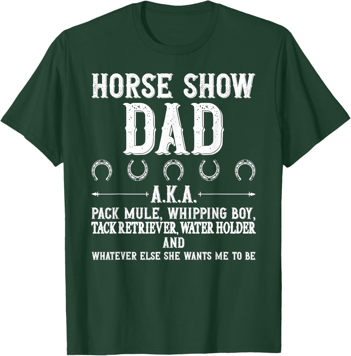 Horse Show Dad Definition Equestrian Dad Horse Show Father T-Shirt - T-Shirt | Forest