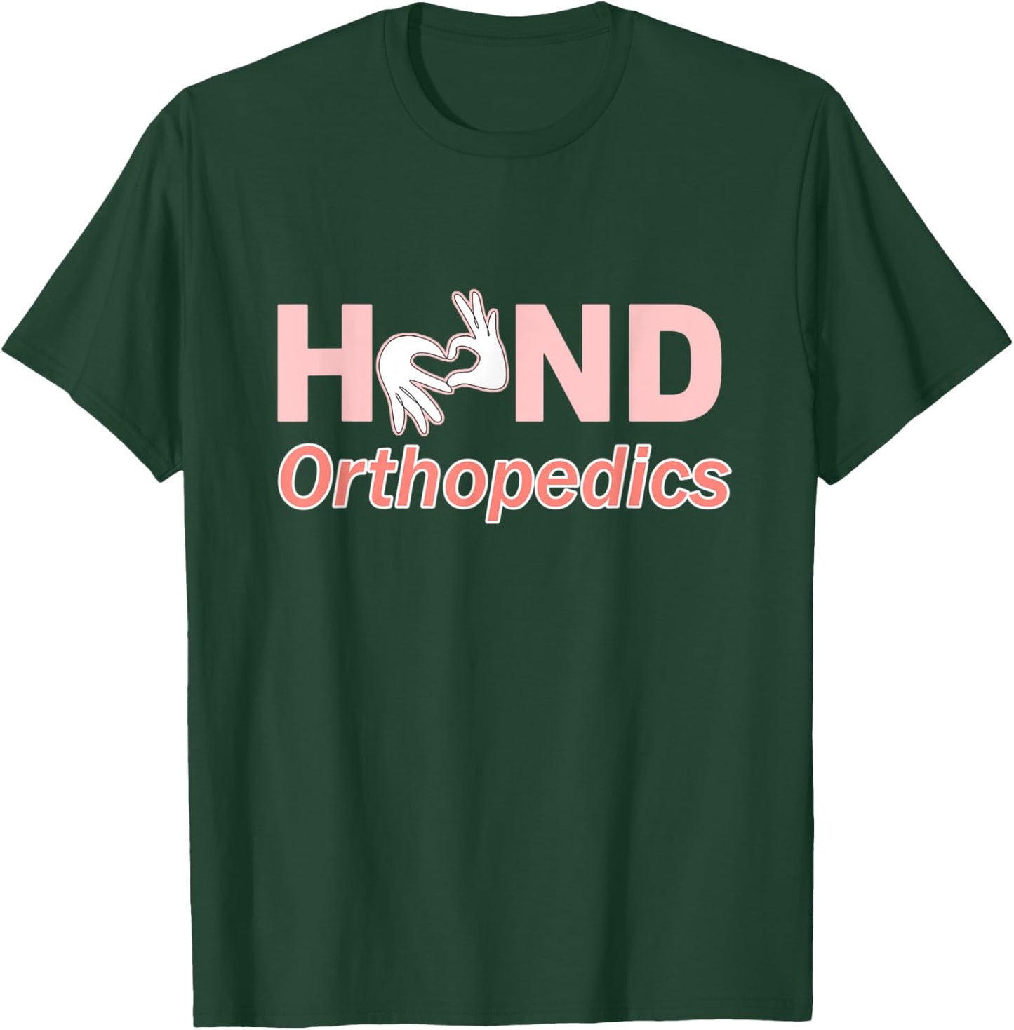 Hand Orthopedics T-Shirt - T-Shirt | Forest