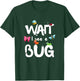 Kids Wait I See A Bug Catcher Entomology for Boys Girls T-Shirt - T-Shirt | Forest