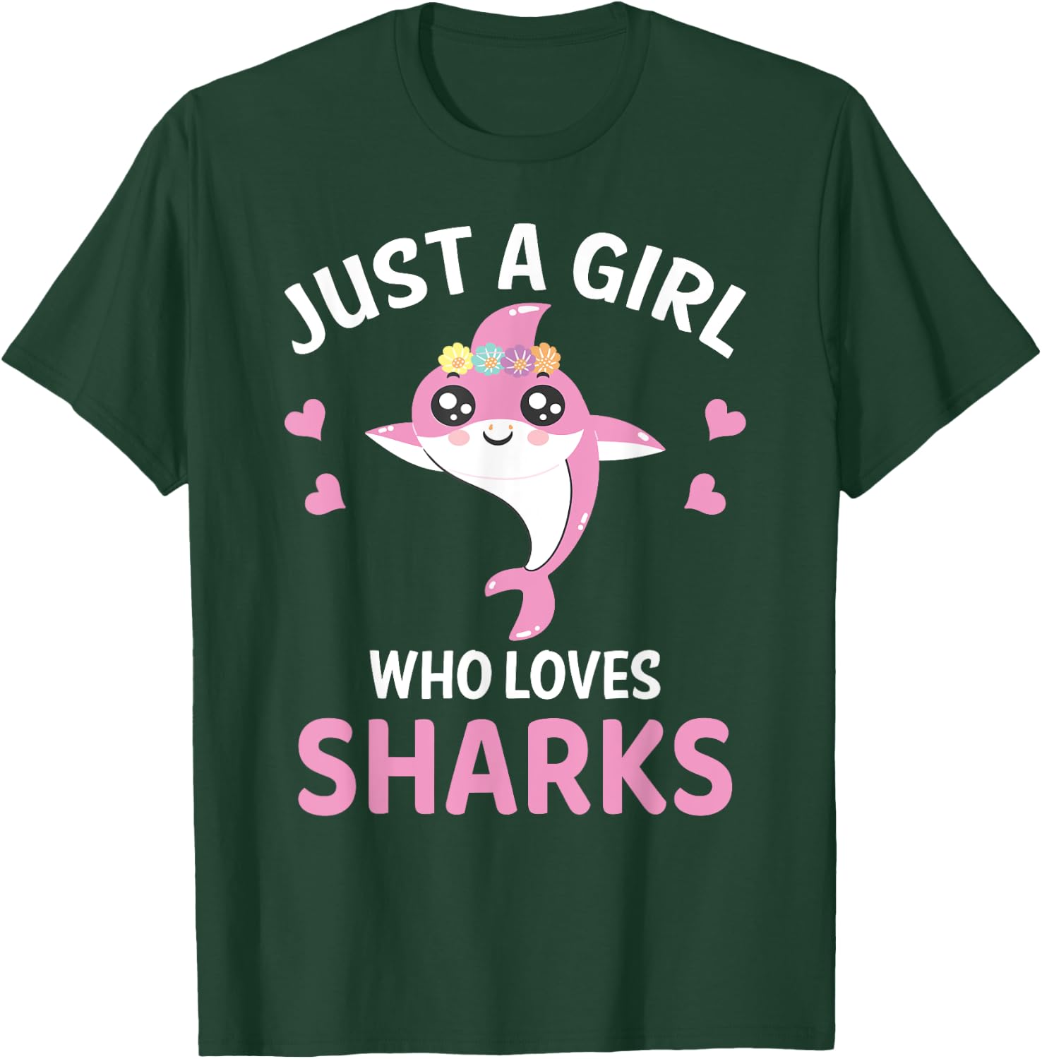 Just A Girl Who Loves Sharks I Shark Fish I Shark T-Shirt - T-Shirt | Forest