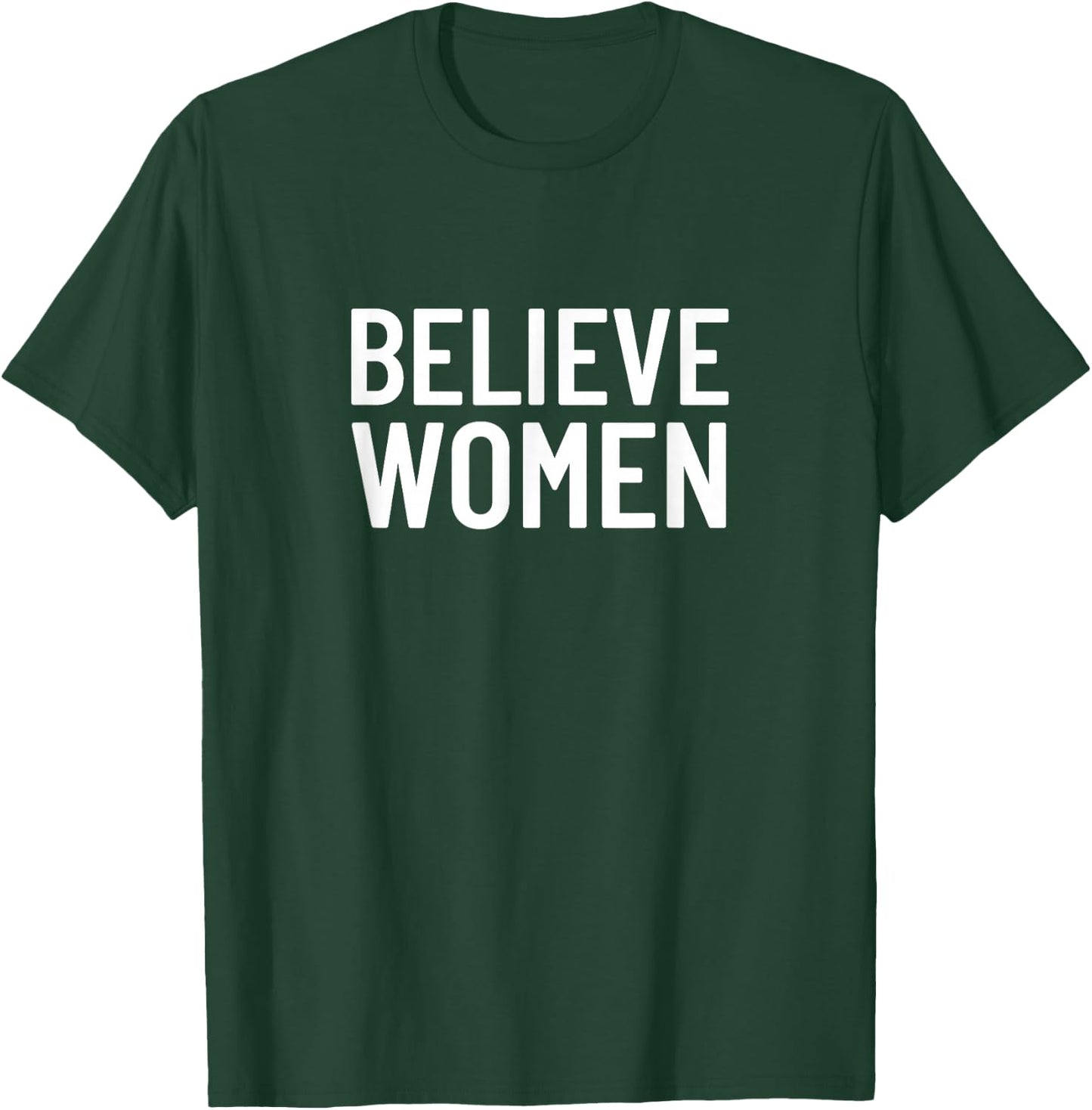Believe women T-Shirt - T-Shirt | Forest