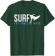Surf The Endless Wave Wakeboard Wakeboarding Wakesurf Board T-Shirt - T-Shirt | Forest