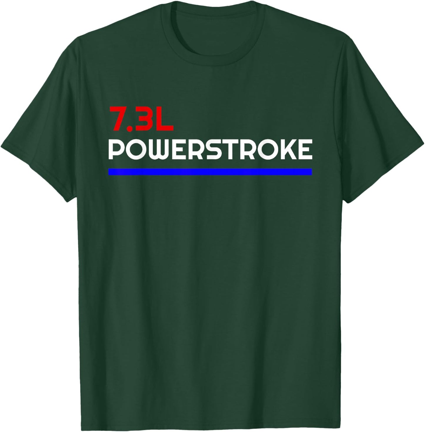 Diesel Burning Engine Truck Driver Mean Machine 7.3L Powerstroke Black Modern Casual Short Sleeve Small T-Shirt - T-Shirt | Forest