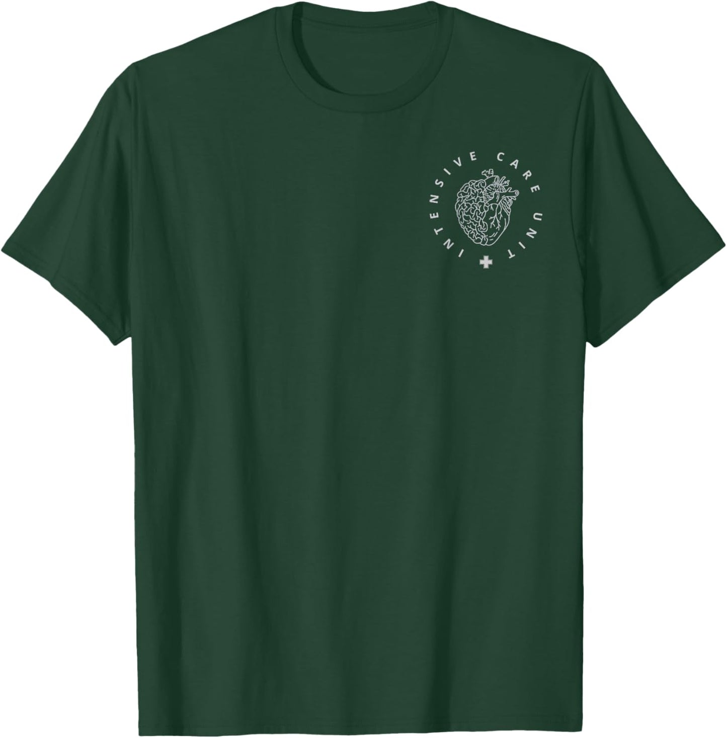 ICU Registered Nurse Intensive Care Unit RN Staff ICU Nurse T-Shirt - T-Shirt | Forest