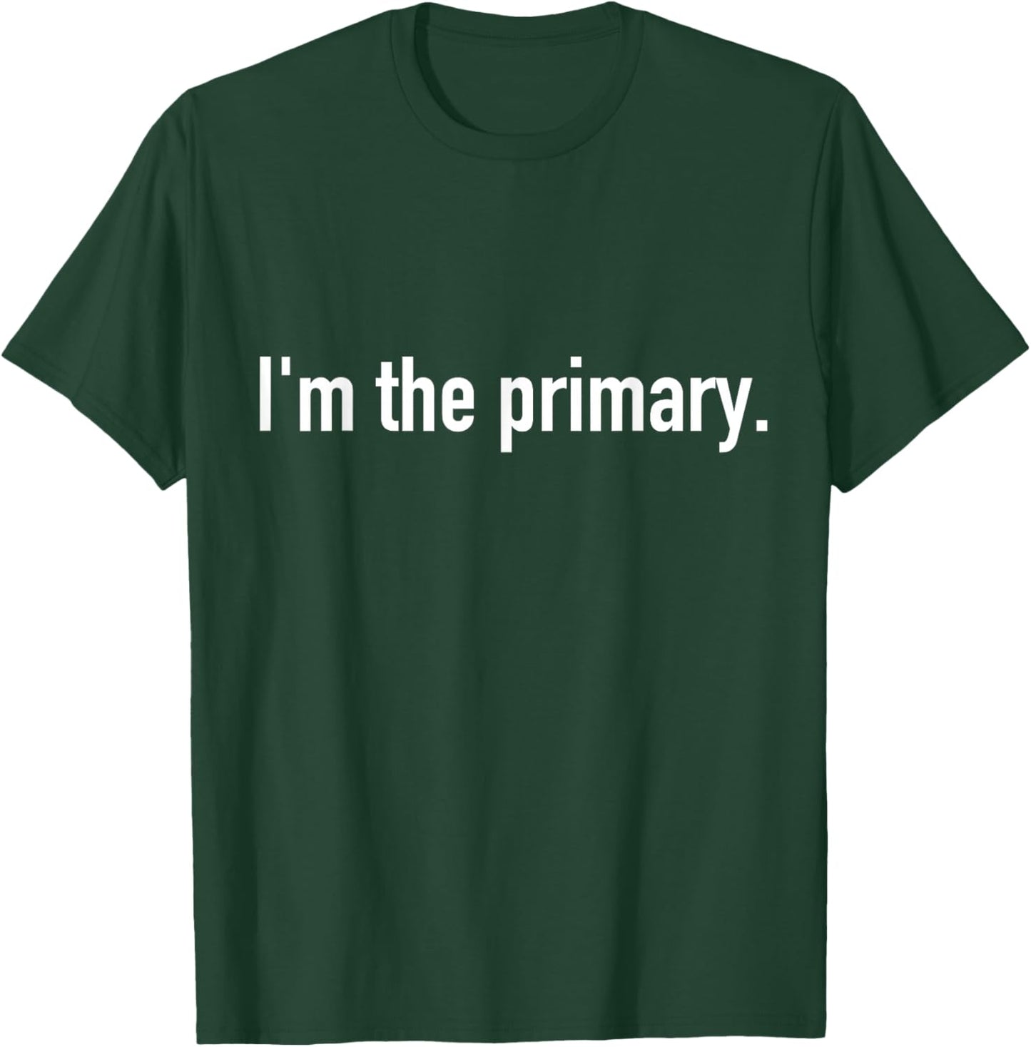 I'm the primary guest on the yacht T-Shirt - T-Shirt | Forest